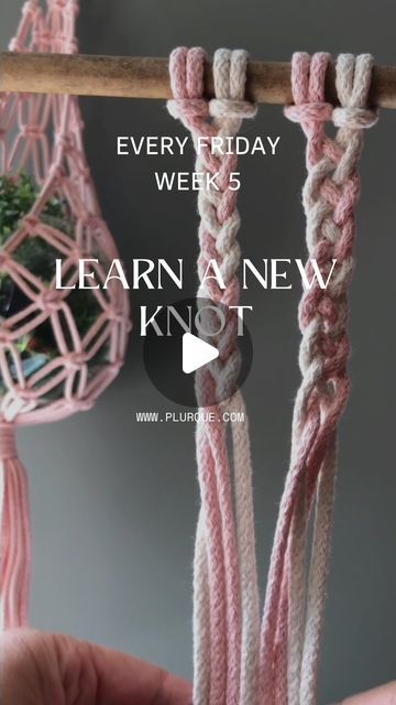 someone is holding up some pink macrame with the words, every friday were 5 learn a new knot