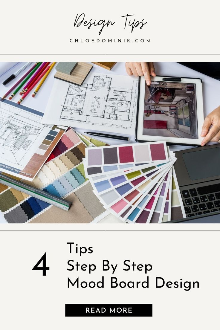 the four steps to creating a mood board for your home design project is shown here