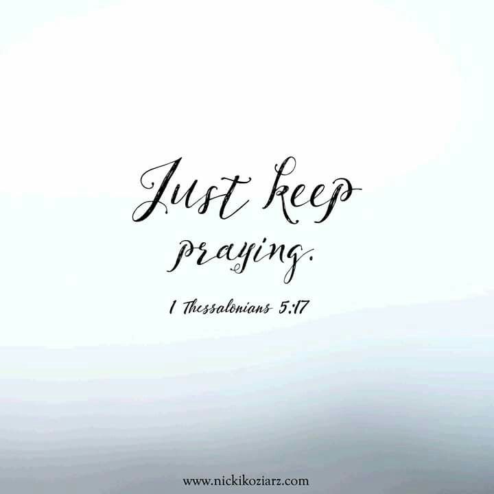 an image with the words just keep praying in black and white letters on it, against a