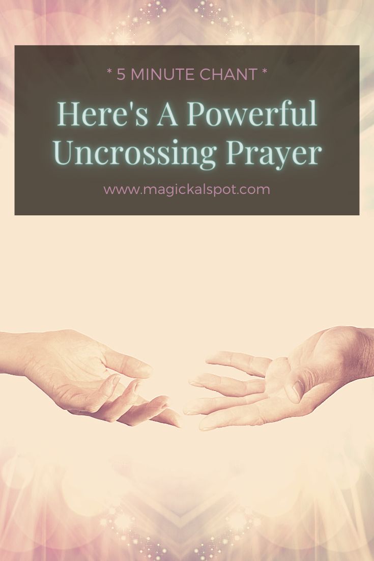 Here's A Powerful Uncrossing Prayer that you can chant in less than 5 minutes. I've also included a few tips that make it more effective! Uncrossing Ritual, Uncrossing Spell, Simple Witchcraft, Cleansing Spells, Spirit Animals Series, Beginner Witchcraft, Full Moon Spells, Spirit Animal Meaning, Wiccan Rituals