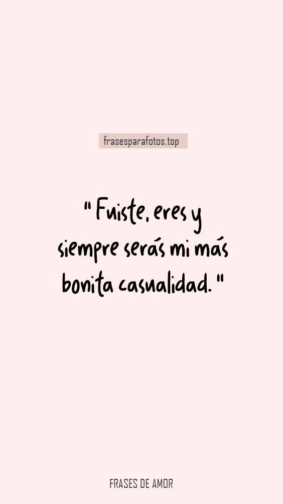 a pink background with the words fruste, eres y sempre seras mi mas bonita causalidad