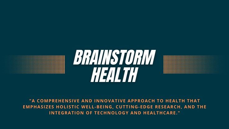 Brainstorm Health