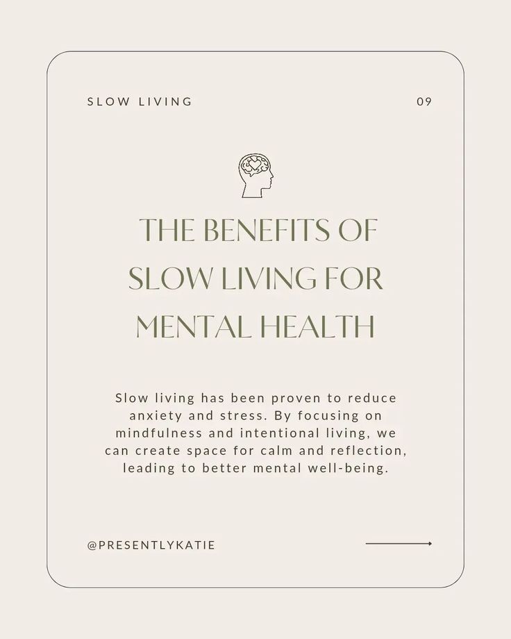 the benefits of slow living for mental health, with text overlaying it in white