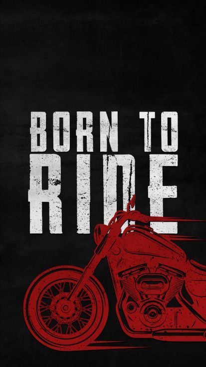 a red motorcycle on a black background with the words born to ride written in white