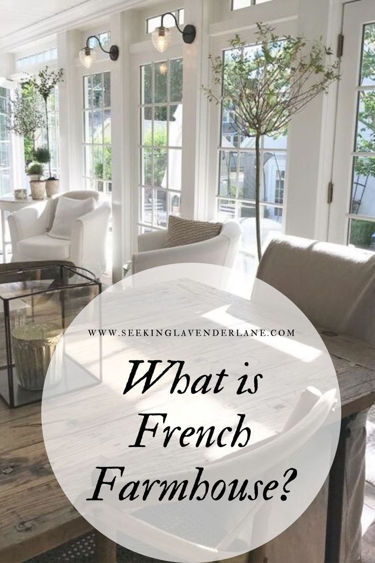 what is french farmhousehouse? with the words, what is french farmhousehouse?