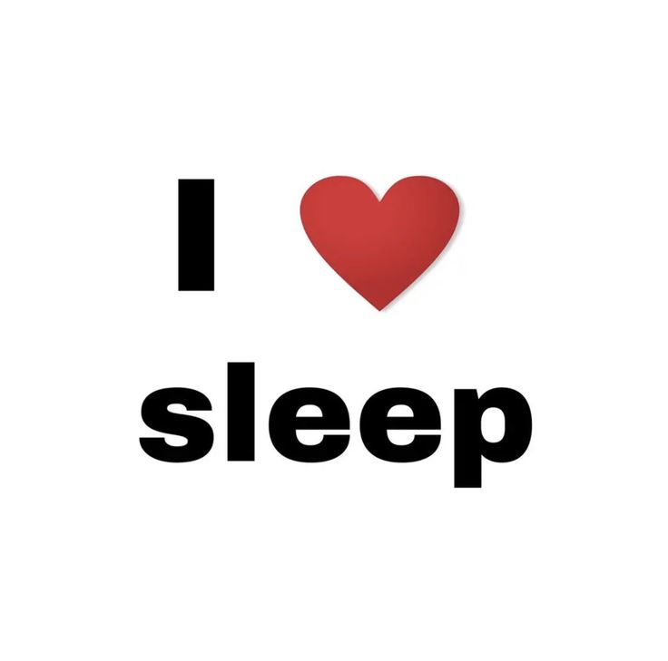 the word i love sleep written in black on a white background with a red heart