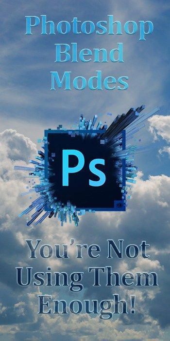 a poster with the words photoshop blend modes you're not using them enough