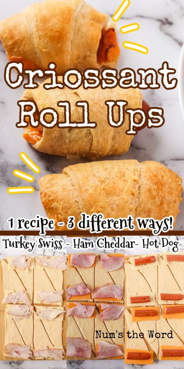 different types of breads and sandwiches on a table with the words, croissant roll ups 1 recipe - 3 different ways