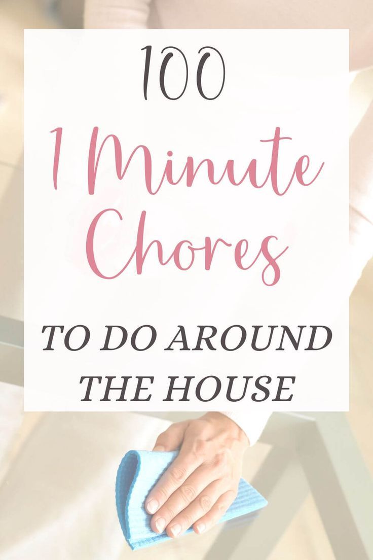 a woman holding a sign that says, 100 minute chores to do around the house