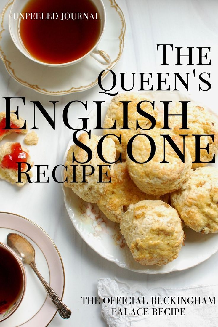 the queen's Buckingham Palace English scone recipe Scones Recipe English Clotted Cream, British Biscuits Afternoon Tea, Traditional British Scones Recipe, Scones English Traditional, Best English Scones Recipe Ever, Afternoon Tea Scones Recipe, The Queens Scones, English Biscuit Recipe Afternoon Tea, Authentic English Scones