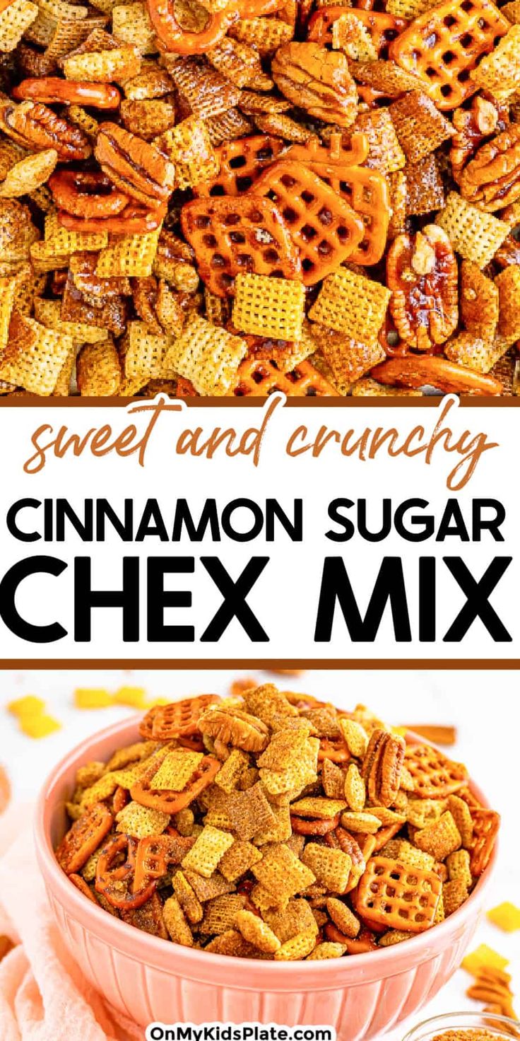 homemade sweet and crunchy cinnamon sugar chex mix in a pink bowl with text overlay