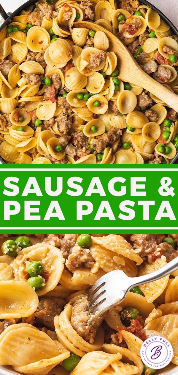 sausage and pea pasta in a skillet with a wooden spoon on the side text reads sausage and pea pasta