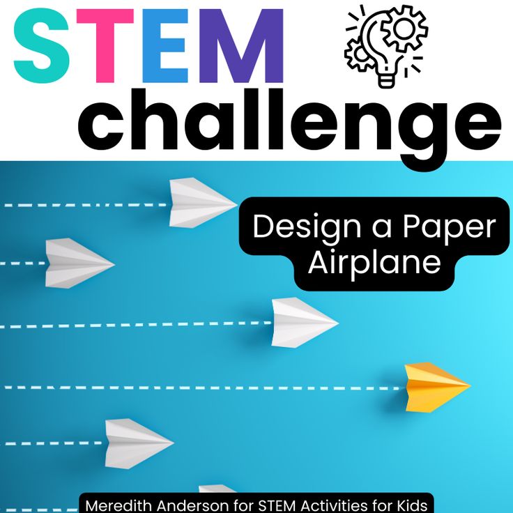 Paper Airplane STEM Activity - An easy to implement but engaging challenge! - STEM Activities for Kids Paper Airplane Stem Challenge, Stem Airplane, Orientation Activities, Kindergarten Stem Challenges, Thanksgiving Stem, Kindergarten Stem, Easy Stem, Airplane Activities, Stem Subjects