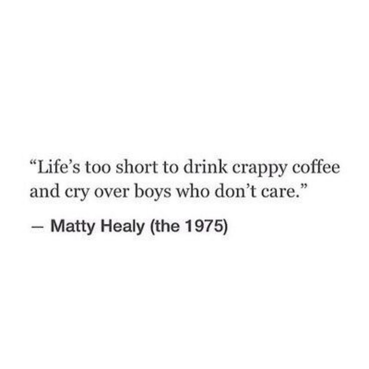 1975 Quotes, The 1975 Quotes, Matty Healy, Boy Quotes, The 1975, Short Quotes, Lyric Quotes, Pretty Words, Monday Motivation