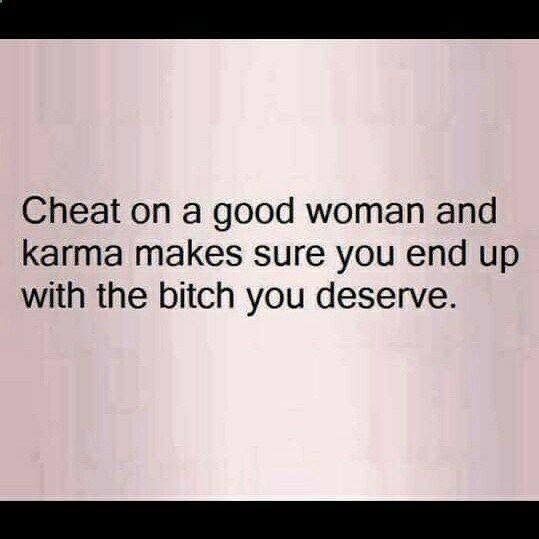 Cheating Boyfriend Quotes, Karma Quotes Truths, Cheater Quotes, Good Woman, Betrayal Quotes, Cheating Quotes, Cheated On, Karma Quotes, Boyfriend Quotes