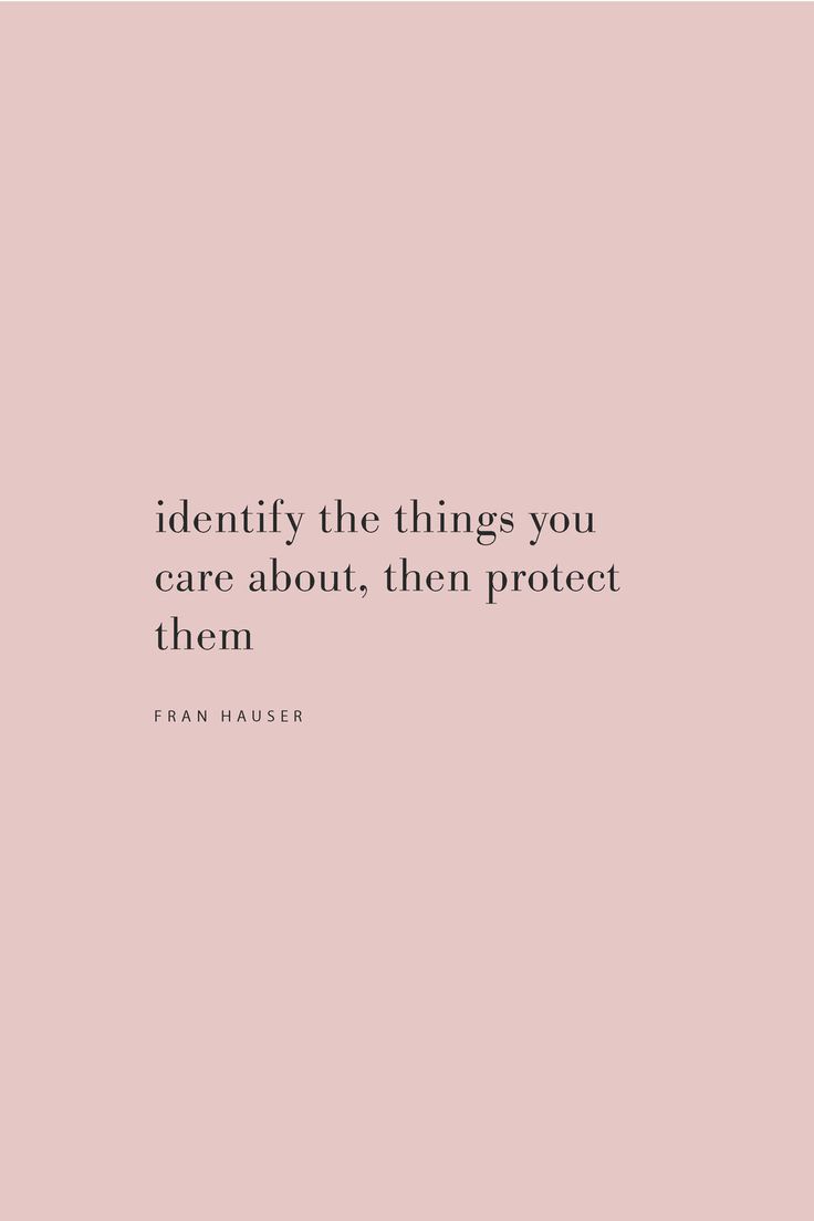 a pink background with the words, identify things you care about, then protect them