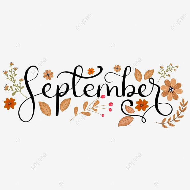 the word september written in black ink with flowers and leaves around it on a white background