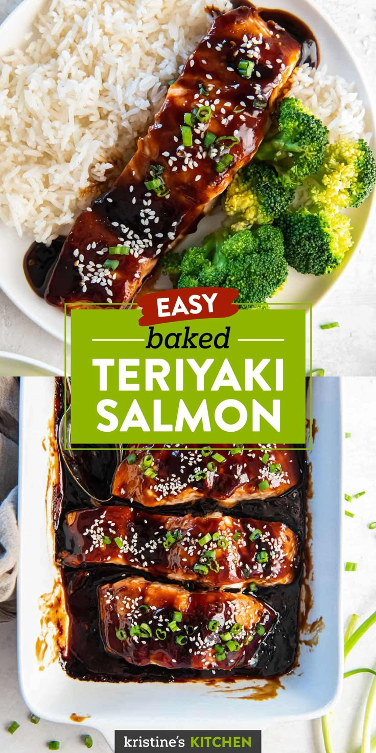 the cover of easy baked teriyaki salmon with broccoli and rice