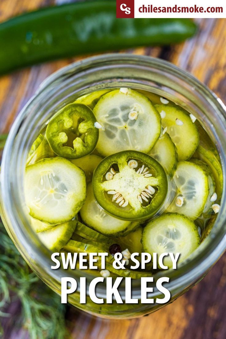 pickles in a jar with the title sweet and spicy pickles overlayed