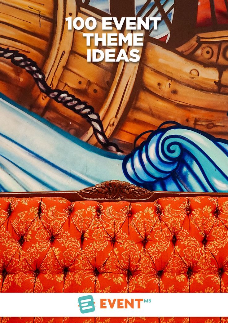 an orange couch sitting in front of a painting on the side of a wall that says event theme ideas