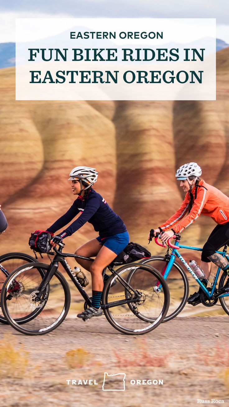 three people riding bikes in the desert with text reading eastern oregon fun bike rides in eastern oregon