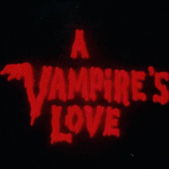 a sign that says a vampire's love on it