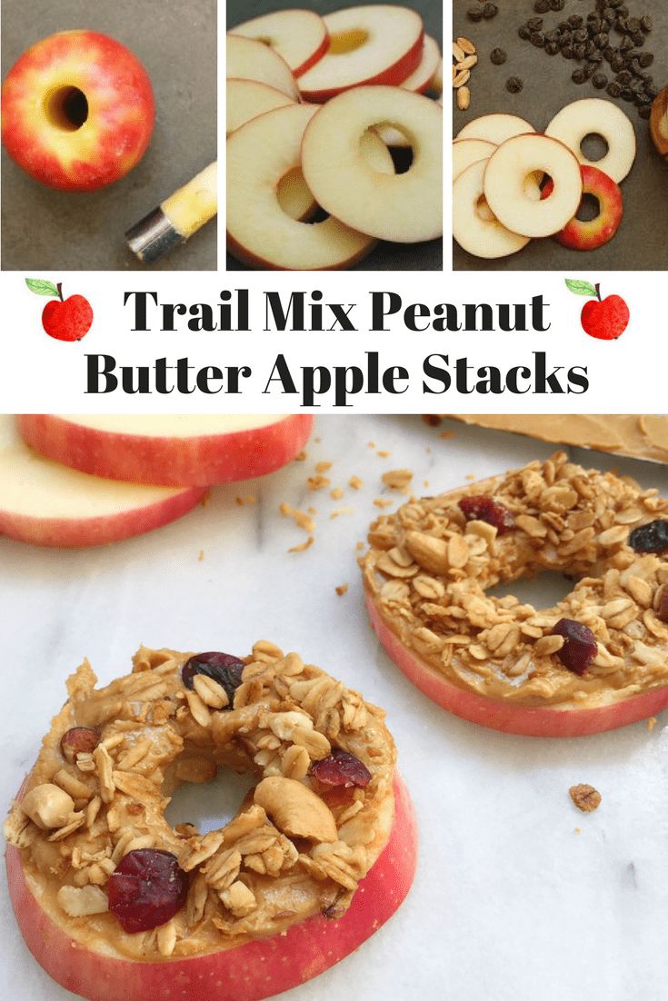 an apple and oatmeal snack with the words trail mix peanut butter apple stacks