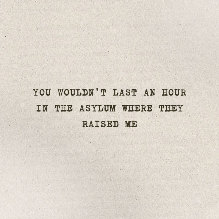 an old typewriter with the words you wouldn't last an hour in the asym were they raised me