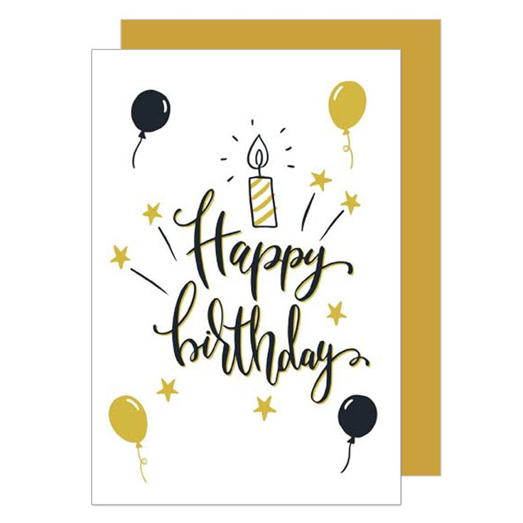 a birthday card with the words happy birthday written in black and gold foil on it