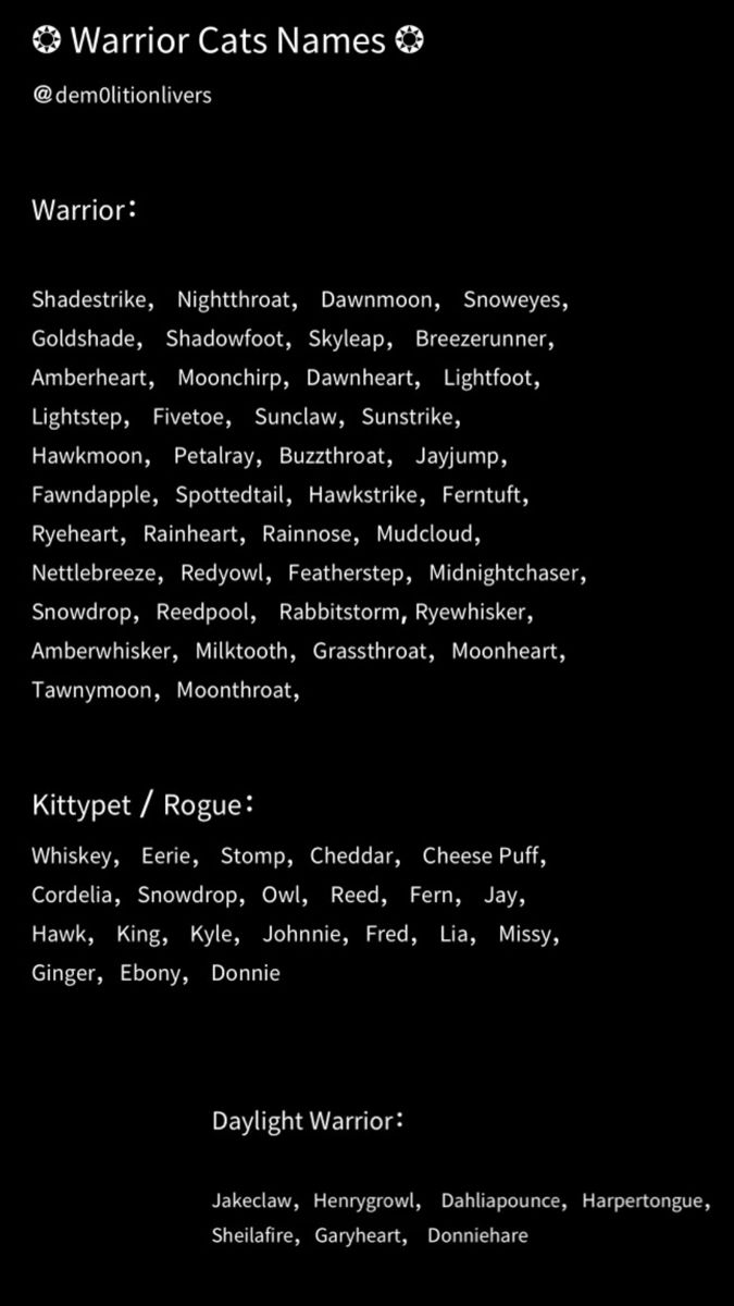 Warrior cats name idea Warrior Cat Bio Ideas, Wcue Rp Ideas, Warrior Cat Name Ideas, Warrior Cats Name Ideas, Warrior Cats Morph Ideas, Names For Cats, Warrior Cats Ultimate Edition, Warrior Cat Names, Cats Name