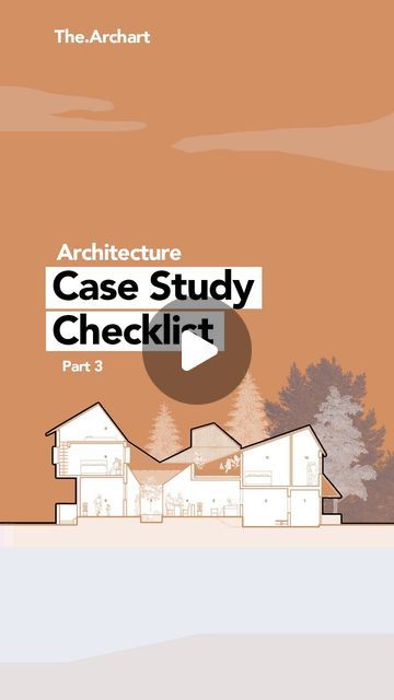 the architecture case study checklist part 3