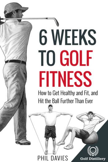 the book cover for 6 weeks to golf fitness by phil davis and bill davidson, with an image of a man swinging a golf club