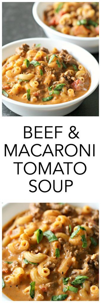 beef and macaroni tomato soup in two bowls