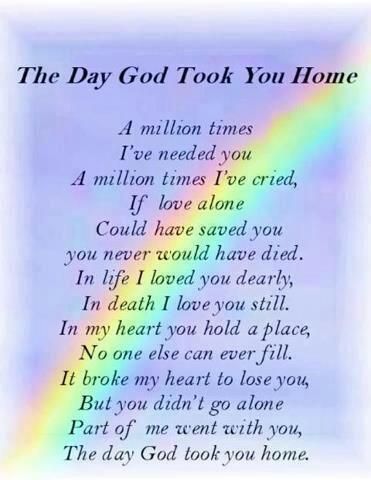 the day god took you home poem written in rainbow colors on white paper with black writing