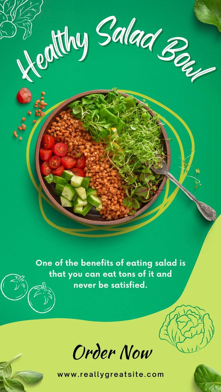 a healthy salad bowl advertisming the health benefits of salad bowls and what you can eat today is never satisfied