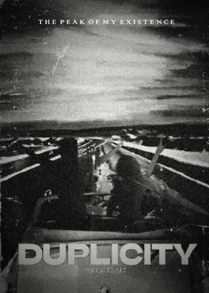 the poster for duplicity is shown in black and white, with an image of