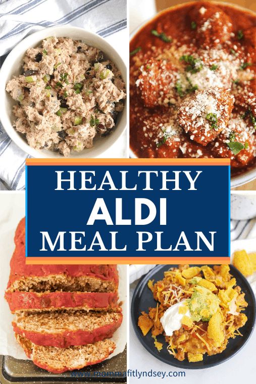 healthy aldi meal plan with pictures of different food items and text overlay that reads healthy aldi meal plan