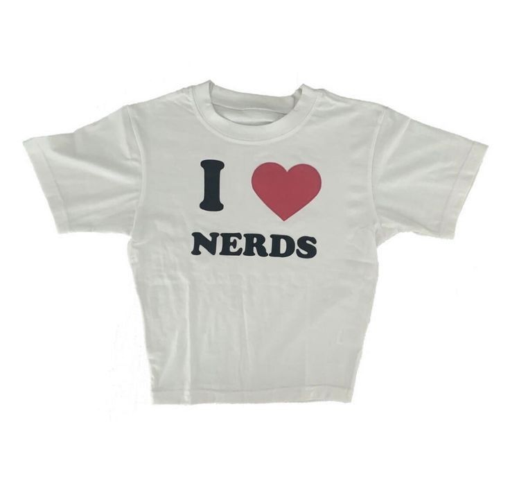 I Heart Nerds, Nerd Baby, Silly Shirt, Funky Shirts, 2000s Era, Nerd Shirts, Slogan Shirts, Baby Tees Y2k, Baby Graphic Tees