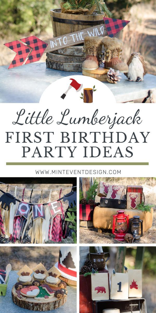 little lumberjack first birthday party ideas with lots of pictures and text that reads, little lumberjack first birthday party ideas