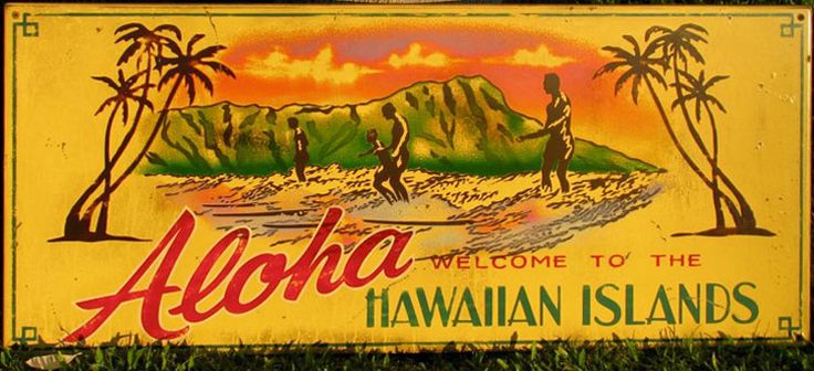 a welcome sign to the hawaiian islands