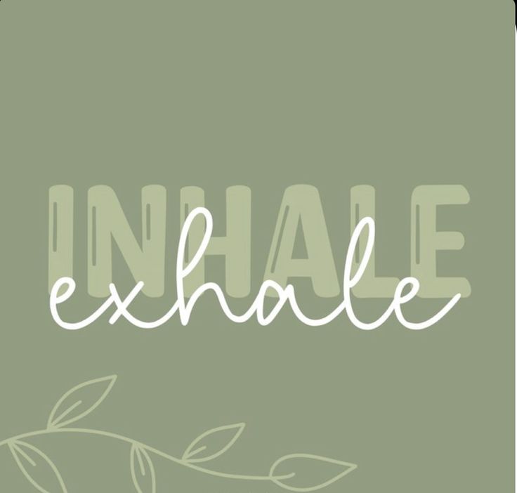 the word inhale is written on a green background