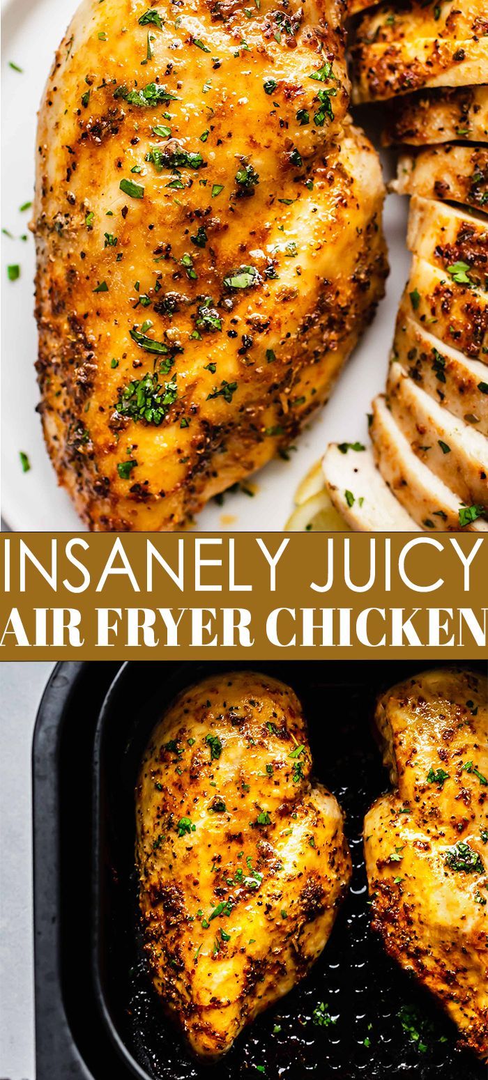 chicken in an air fryer with the words insanely juicy air fryer chicken