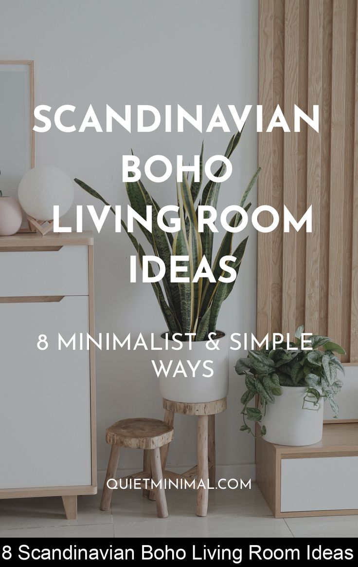 scandinavian boho living room ideas 8 minimalist and simple ways