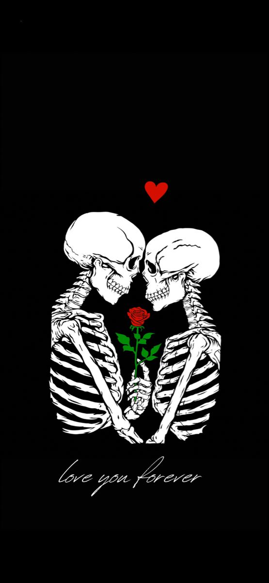 Image of two skeletons facing each other with their foreheads touching, holding hands, while one holds a rose in between them, with a small red heart above their heads, and the words “love you forever” written beneath them Skull Lovers Wallpaper, Wallpaper For Couples Romantic, Lovers Wallpaper Couple Aesthetic, Spooky Love Aesthetic, Emo Phone Backgrounds, Spooky Couple Wallpaper, Goth Valentines Wallpaper, Valentines Skeleton Wallpaper, Valentines Wallpaper Dark