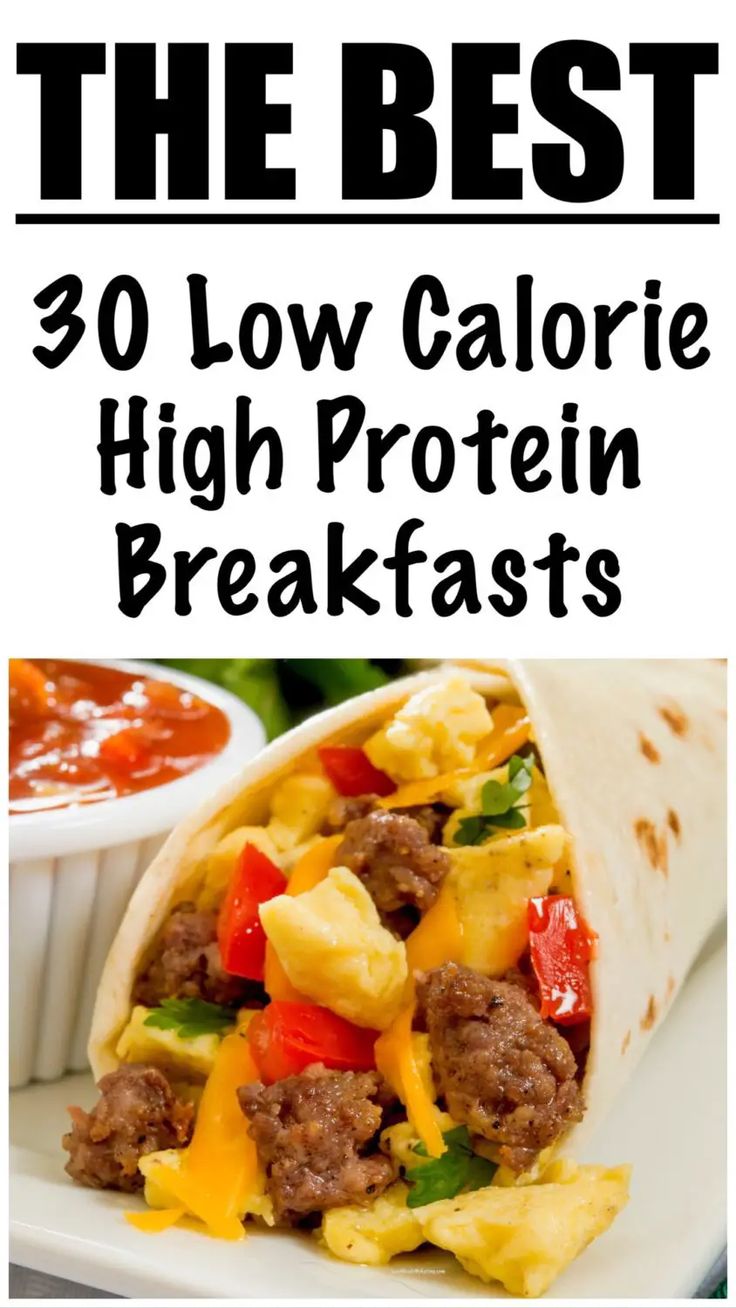 the best 30 low calorie high protein breakfasts with text overlay that reads,