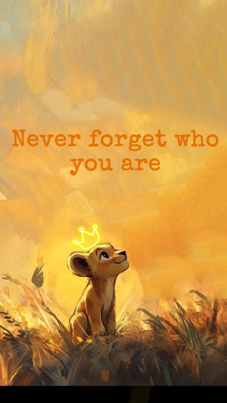 a painting of a small animal with the words never forget who you are