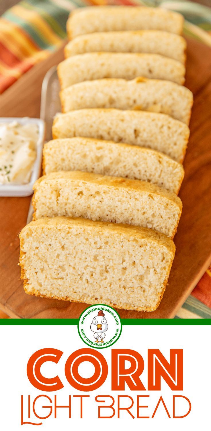 corn light bread sliced on a cutting board