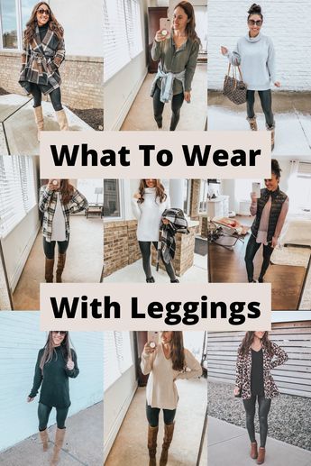 Black Leggings Outfit Fall 2022, Leggings Outfit Winter 2022, Boots With Leggings How To Wear, What To Wear With Leggings Over 40, Dressing Up Leggings For Work, Black Leggings Outfit Fall Work, Styling Leggings Winter, Leggings With Dress Outfit, How To Wear Leggings 2023