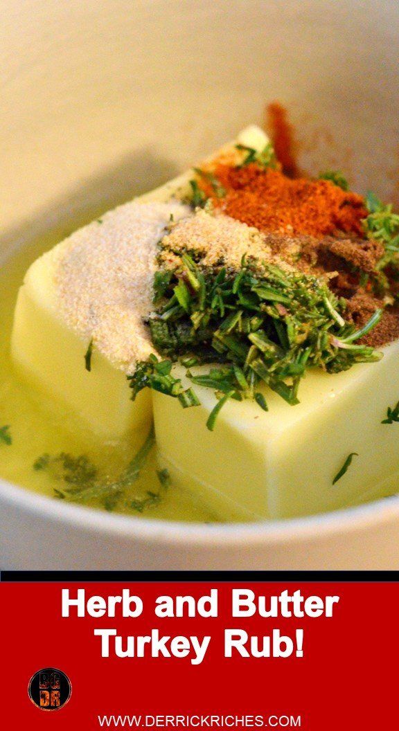 herbs and butter in a white bowl with text overlay that reads herb and butter turkey rub