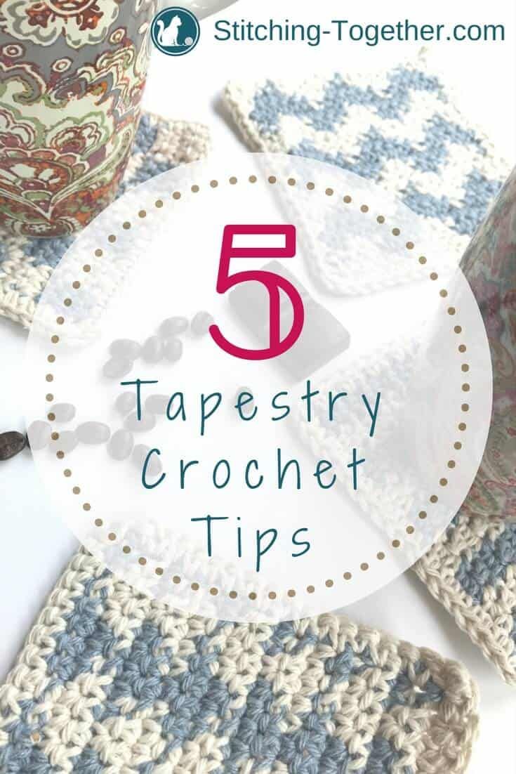 crocheted coasters with the text 5 tapestryd crochet tips on top